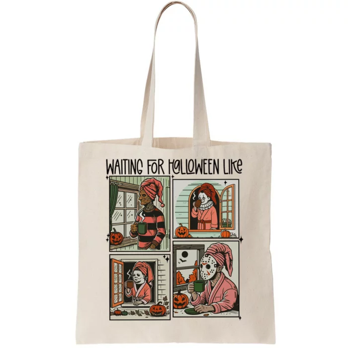 Waiting For Halloween Like Tote Bag