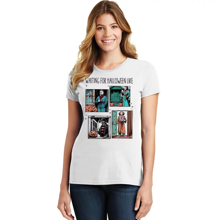 Waiting For Halloween Like Women's T-Shirt