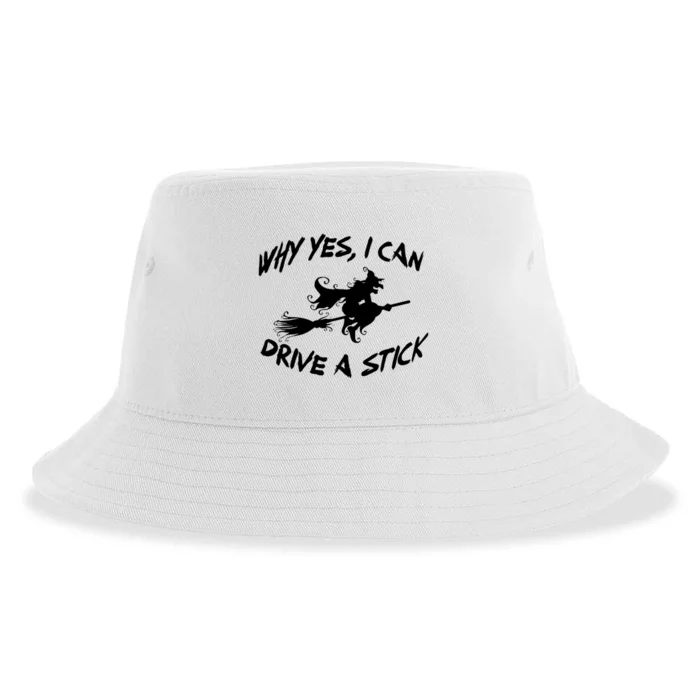 Womens Funny Halloween Shirt Why Yes I Can Drive A Stick VNeck Sustainable Bucket Hat