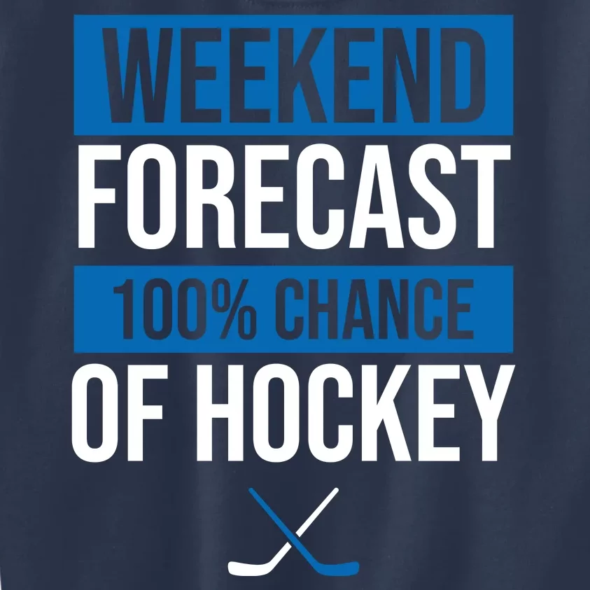 Weekend Forecast Hockey Kids Sweatshirt