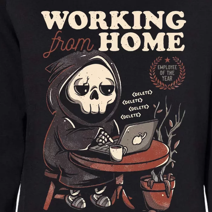 Working From Home Office Grim Reaper Skull Cute Halloween Womens California Wash Sweatshirt