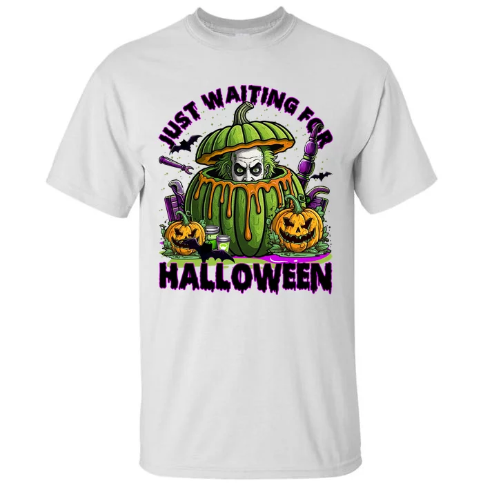 Waiting For Halloween Like Beetle Juice Horror Movie Tall T-Shirt