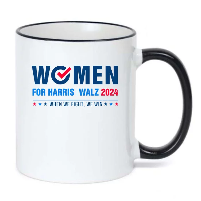 Women For Harris Walz 2024 When We Fight We Win Black Color Changing Mug