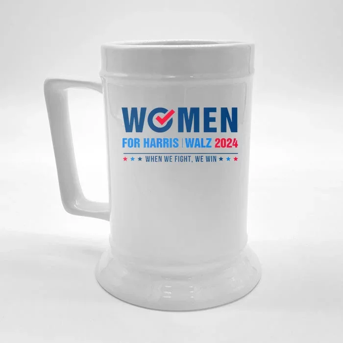 Women For Harris Walz 2024 When We Fight We Win Front & Back Beer Stein