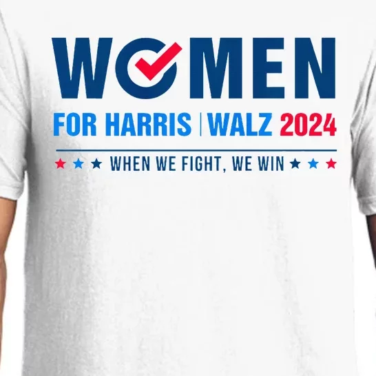 Women For Harris Walz 2024 When We Fight We Win Pajama Set