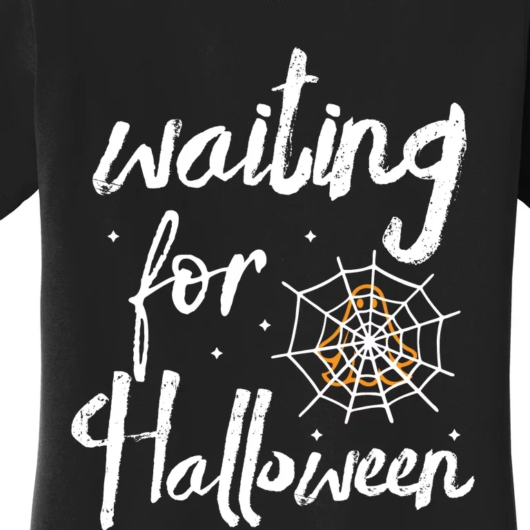 Waiting For Halloween Women's T-Shirt