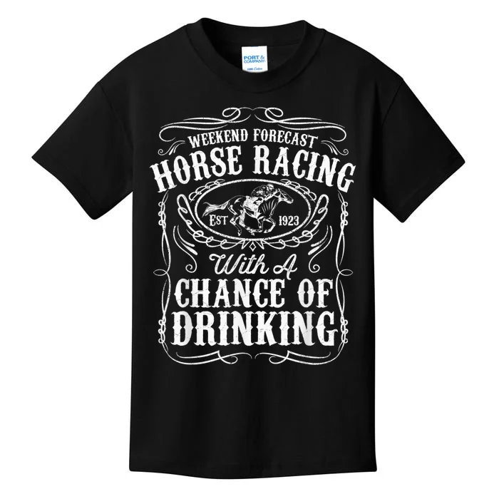 Weekend Forecast Horse Racing Chance of Drinking Derby Gift Kids T-Shirt