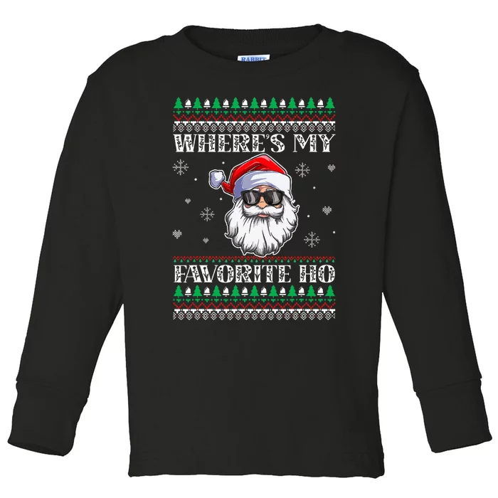 Where's-My Favorite Ho Christmas Season Toddler Long Sleeve Shirt