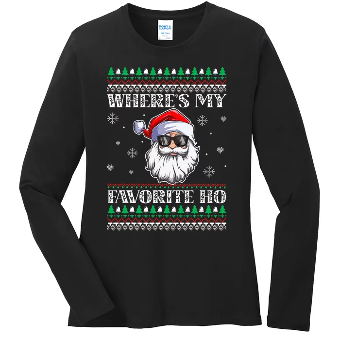 Where's-My Favorite Ho Christmas Season Ladies Long Sleeve Shirt