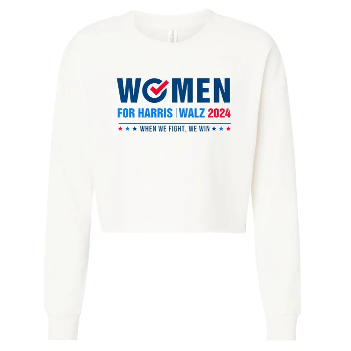 Women For Harris Walz 2024 When We Fight We Win Premium Cropped Pullover Crew