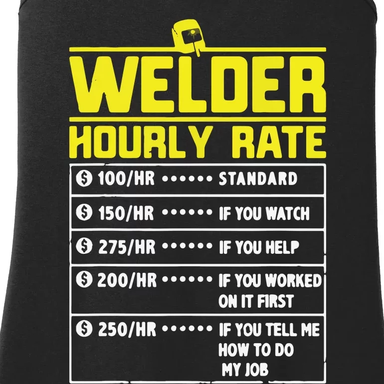 Welder Funny Hourly Rate Gift For Welder Ladies Essential Tank