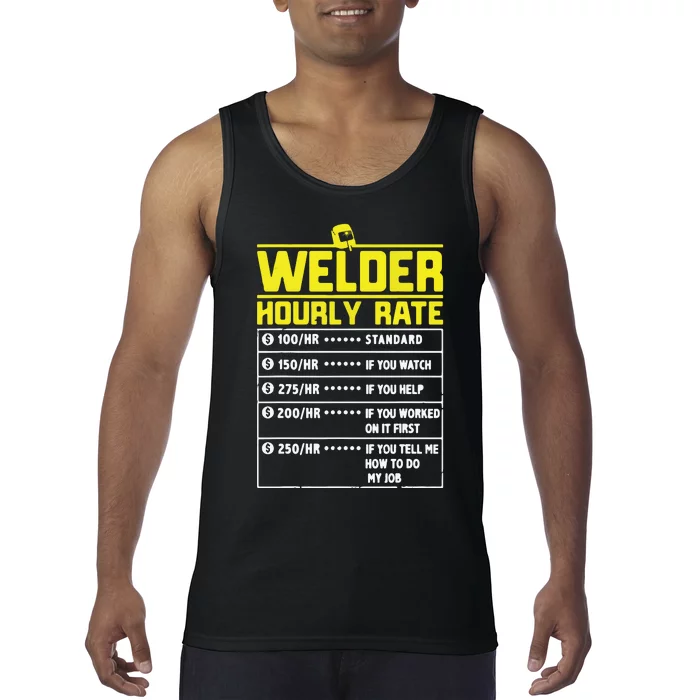 Welder Funny Hourly Rate Gift For Welder Tank Top