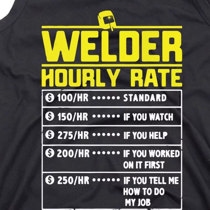 Welder Funny Hourly Rate Gift For Welder Tank Top