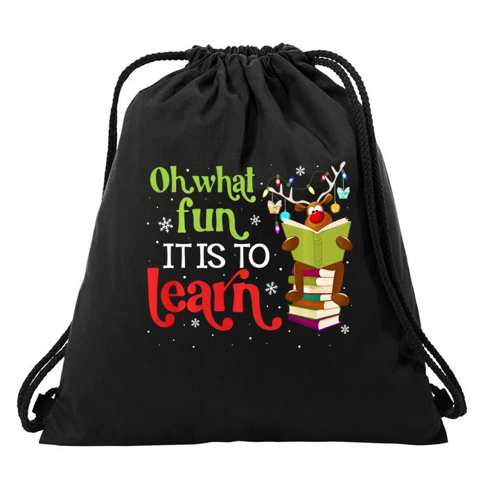 What Fun It Is To Learn Teacher Matching Christmas Long Sleeve Drawstring Bag