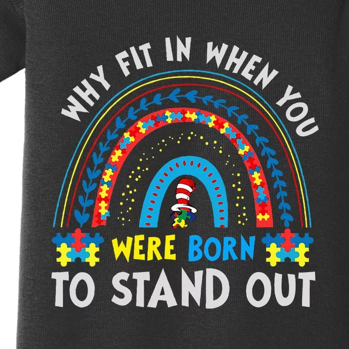 Why Fit In When You Were Born To Stand Out Autism Awareness Baby Bodysuit