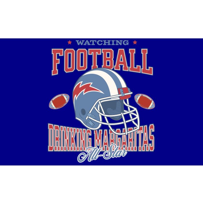 Watching Football Ing Margaritas All Star Gift Bumper Sticker