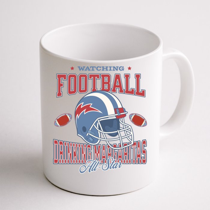 Watching Football Ing Margaritas All Star Gift Front & Back Coffee Mug