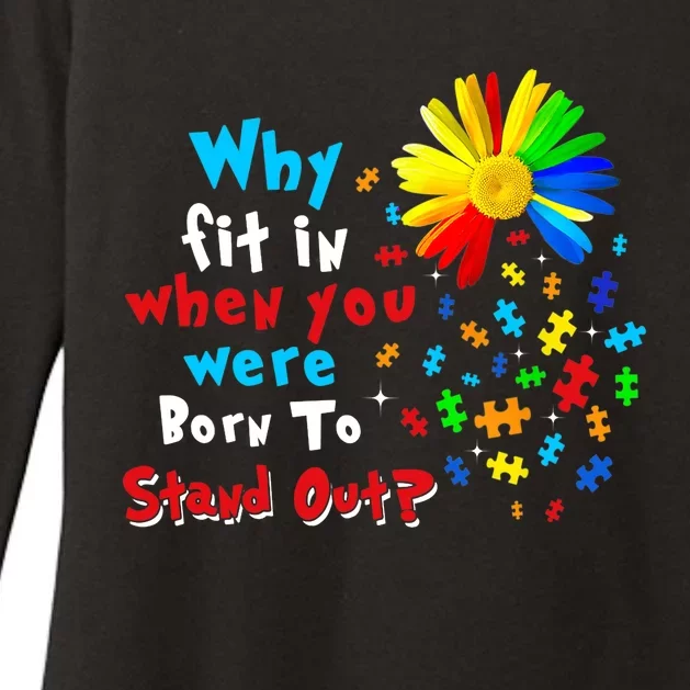 Why Fit In When You Were Born To Stand Out Autism Awareness Womens CVC Long Sleeve Shirt