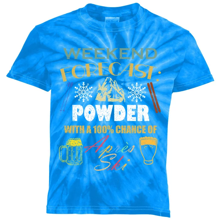 Weekend Forecast Is Powder And Apres Skiing Ski Skitouring Cool Gift Kids Tie-Dye T-Shirt