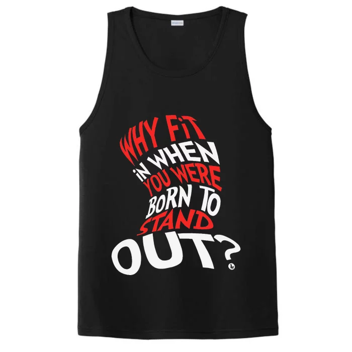 Why Fit In When You Were Born To Stand Out Performance Tank