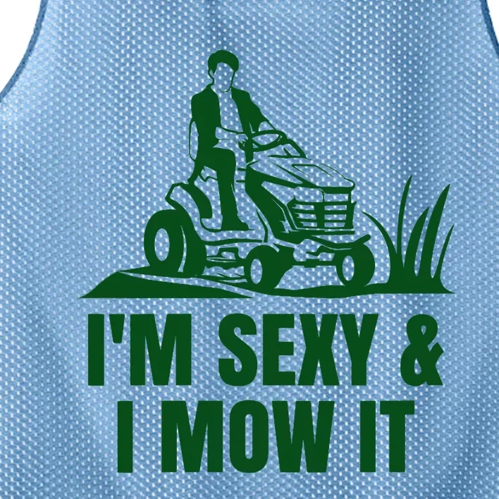 Wo Funny I'm Sexy & I Mow It ride on tractor lawnmower pun V-Neck Mesh Reversible Basketball Jersey Tank