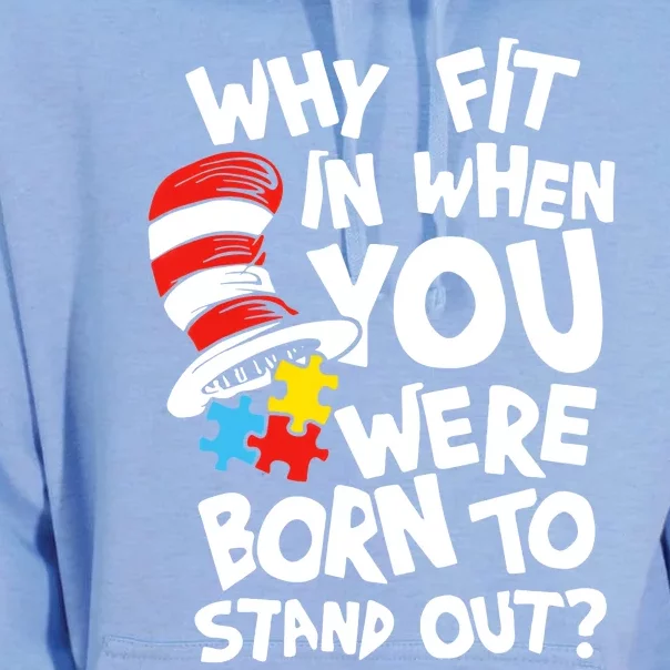 Why Fit In When You Were Born To Stand Out Unisex Surf Hoodie