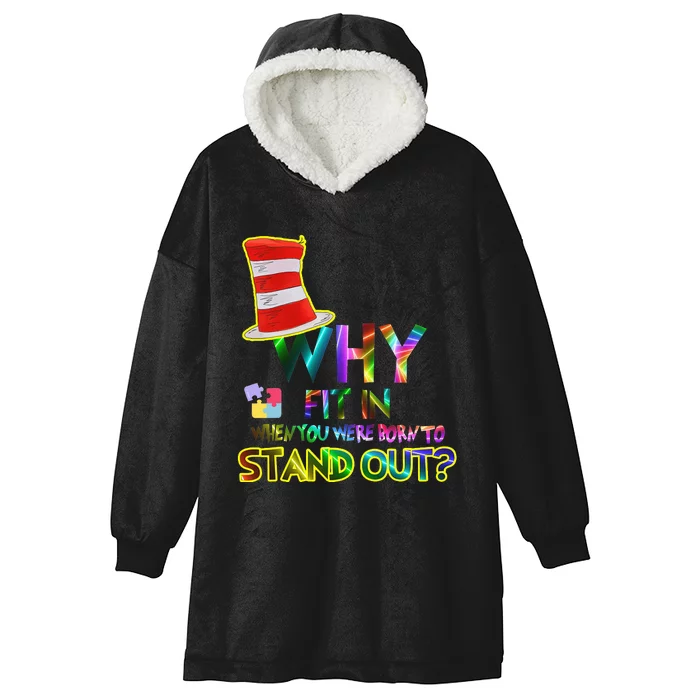 Why Fit In When You Were Born To Stand Out Reading Hooded Wearable Blanket