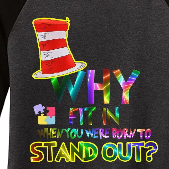 Why Fit In When You Were Born To Stand Out Reading Women's Tri-Blend 3/4-Sleeve Raglan Shirt