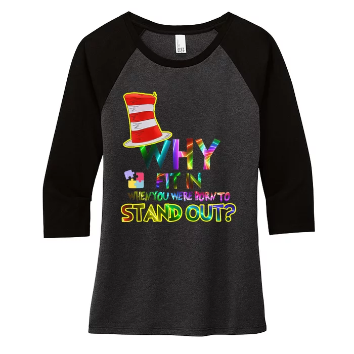 Why Fit In When You Were Born To Stand Out Reading Women's Tri-Blend 3/4-Sleeve Raglan Shirt