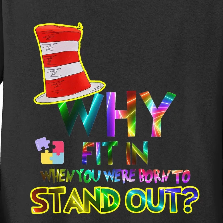 Why Fit In When You Were Born To Stand Out Reading Kids Long Sleeve Shirt