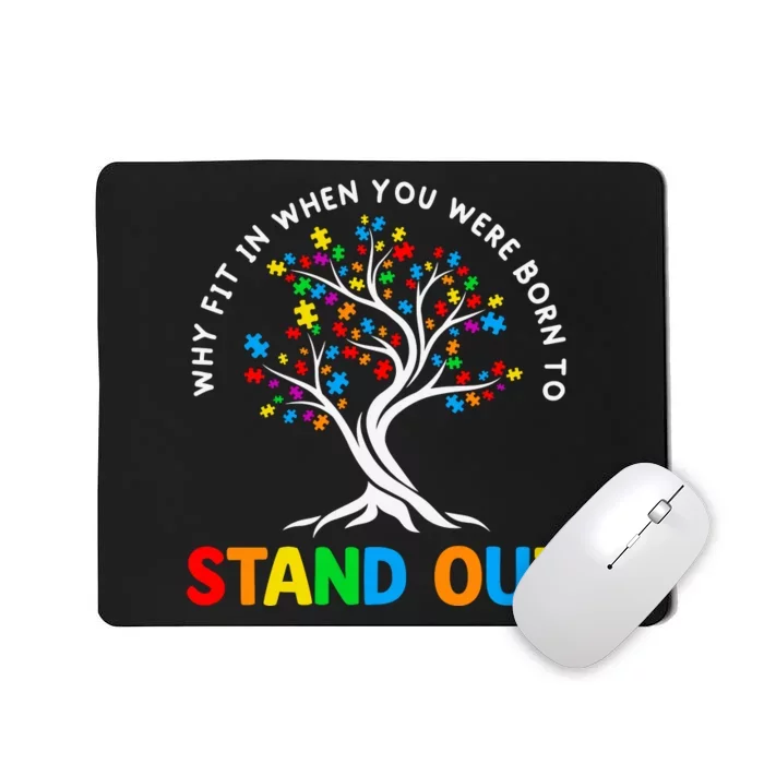 Why Fit In Autism Awareness Mousepad