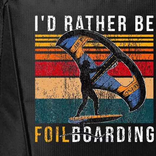 Wing Foiling I I'd Rather Be Foilboarding City Backpack