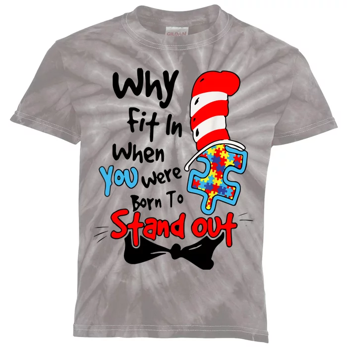 Why Fit In Autism Awareness Doctor Teacher Hat Cat Book Kids Tie-Dye T-Shirt