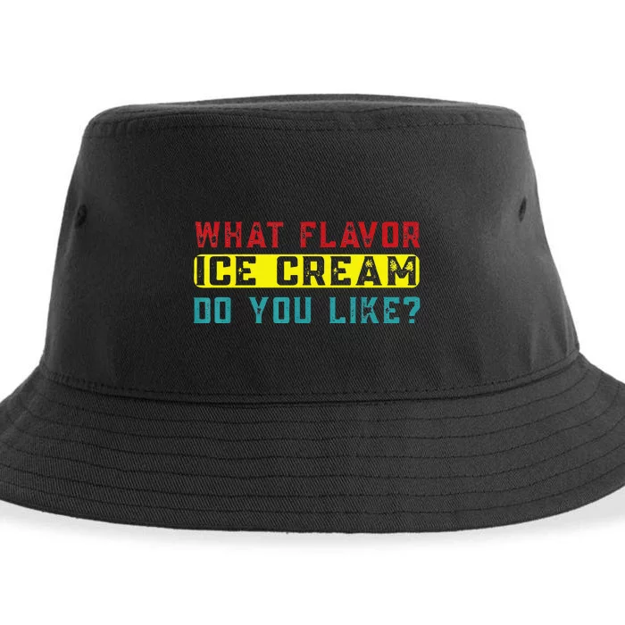 What Flavor Ice Cream Do You Like Funny Saying Sustainable Bucket Hat