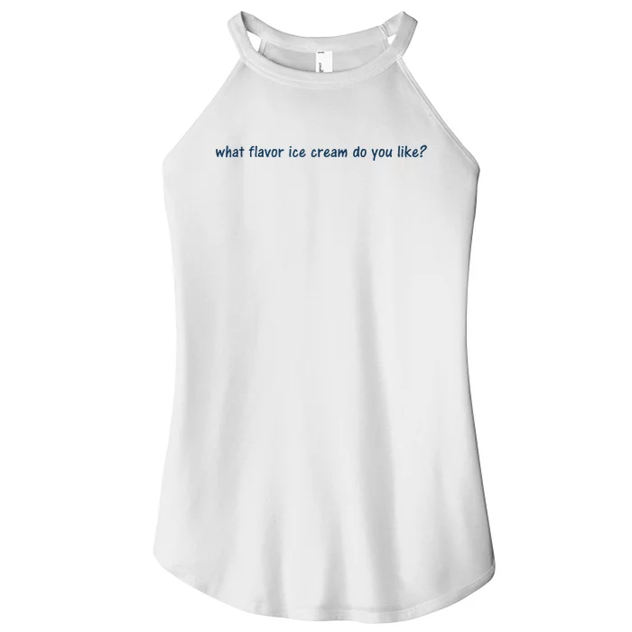 What Flavor Ice Cream Do You Like Funny Saying Women’s Perfect Tri Rocker Tank