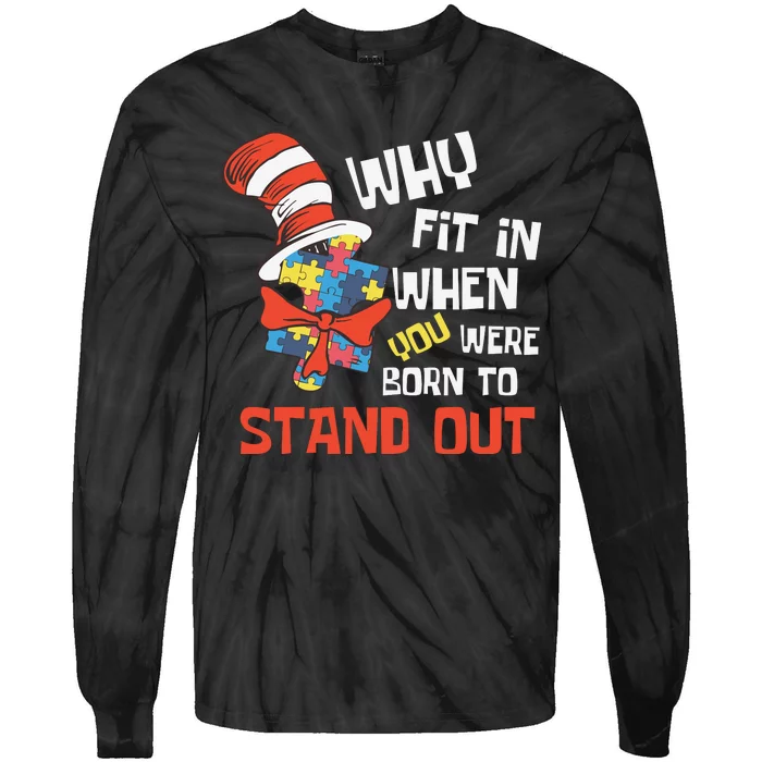 Why Fit In Autism Awareness Tie-Dye Long Sleeve Shirt