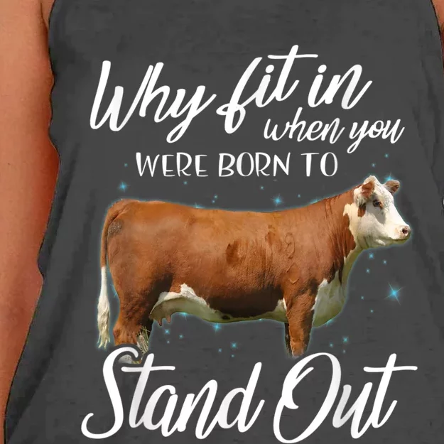 Why Fit In When You Were Born To Stand Out Hereford Cattle Women's Knotted Racerback Tank