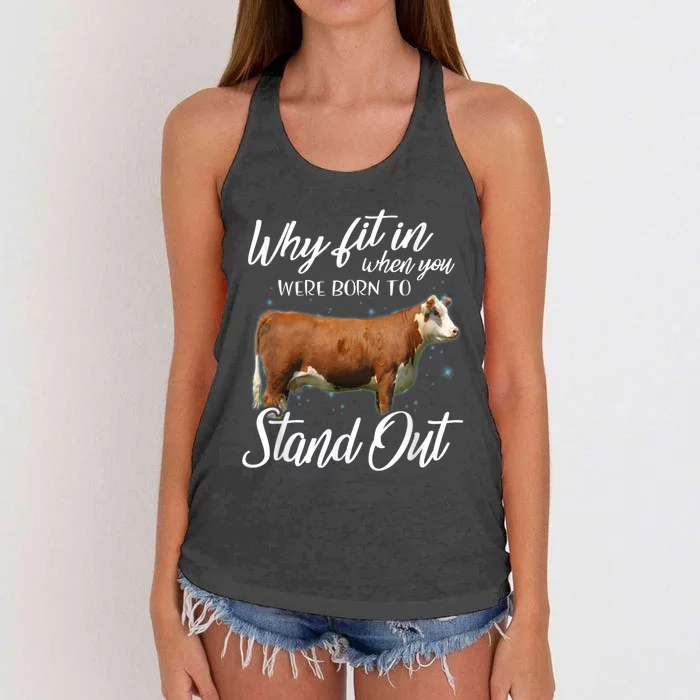 Why Fit In When You Were Born To Stand Out Hereford Cattle Women's Knotted Racerback Tank