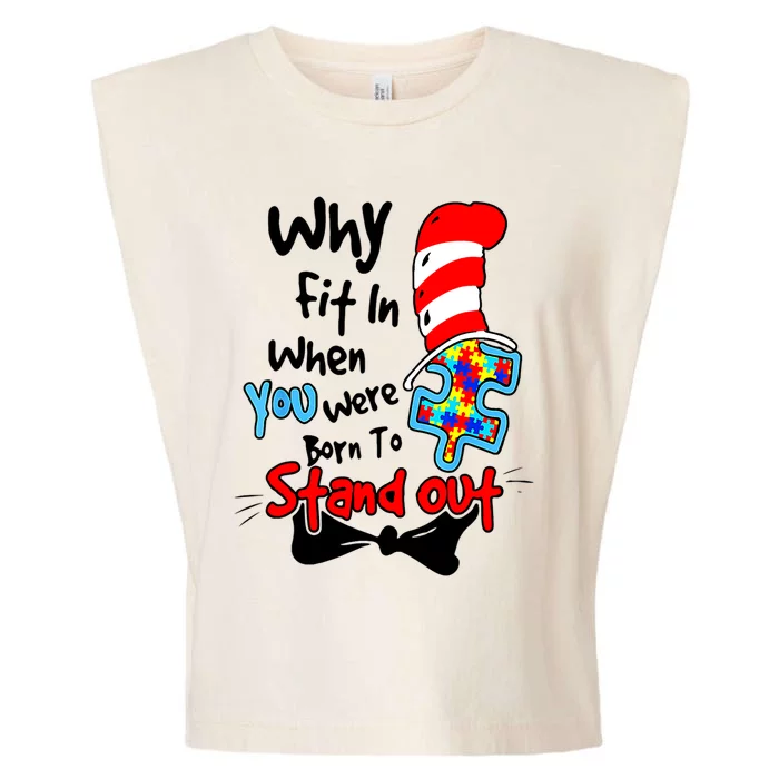 Why Fit In Autism Awareness Doctor Teacher Cat In Hat Book Garment-Dyed Women's Muscle Tee