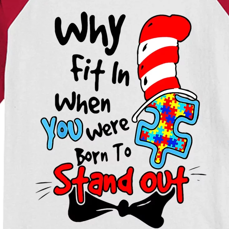 Why Fit In Autism Awareness Doctor Teacher Cat In Hat Book Kids Colorblock Raglan Jersey