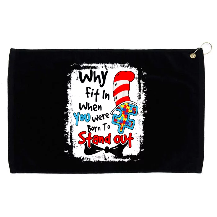 Why Fit In Autism Awareness Doctor Teacher Cat In Hat Book Design Grommeted Golf Towel