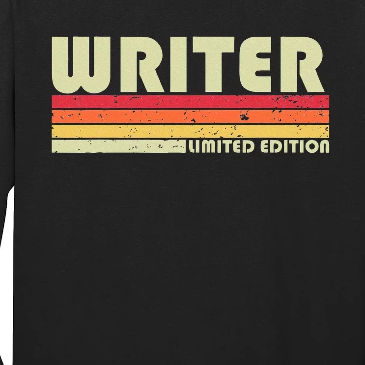 WRITER Funny Job Title Profession Birthday Worker Idea Long Sleeve Shirt