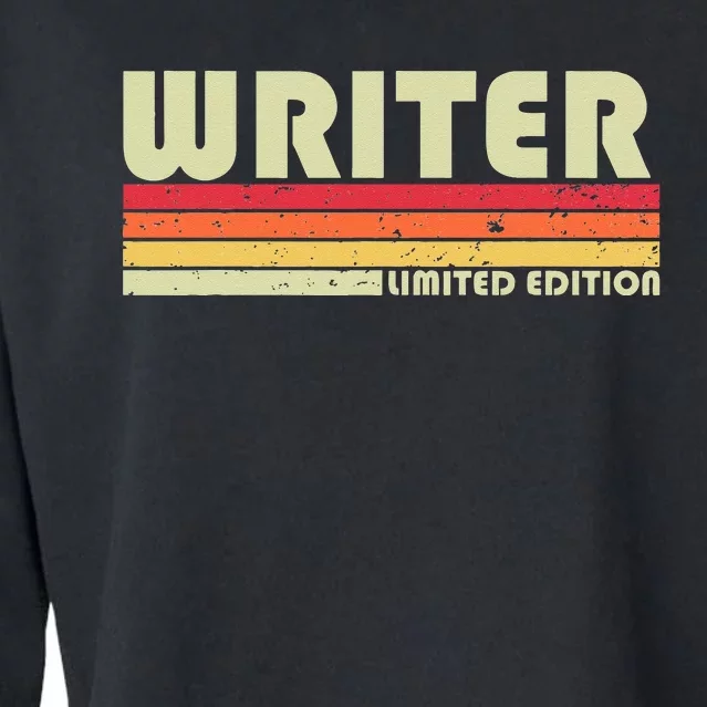 WRITER Funny Job Title Profession Birthday Worker Idea Cropped Pullover Crew