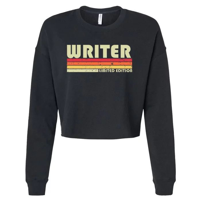 WRITER Funny Job Title Profession Birthday Worker Idea Cropped Pullover Crew