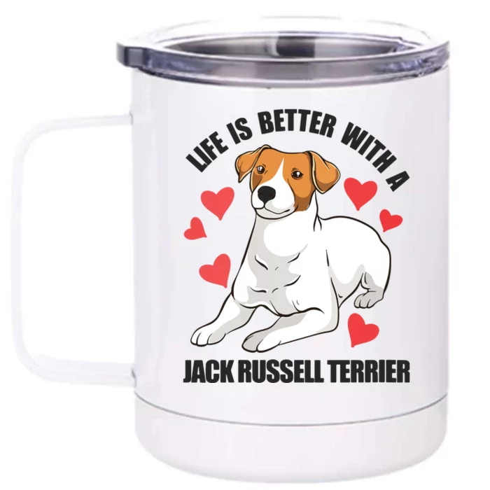 Womens Funny Jack Russel Life Is Better With A Jack Russell Terrier Front & Back 12oz Stainless Steel Tumbler Cup