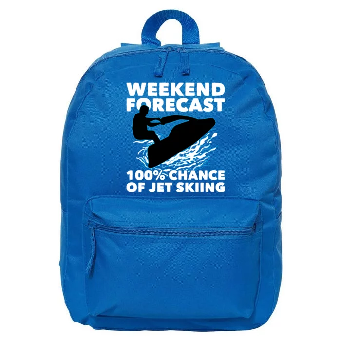 Weekend Forecast Jet Skiing Skier Motorboat Racer Great Gift 16 in Basic Backpack