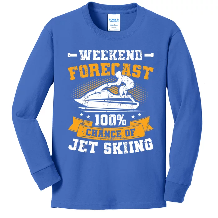 Weekend Forecast Jet Skiing Funny Jet Ski Gift Kids Long Sleeve Shirt