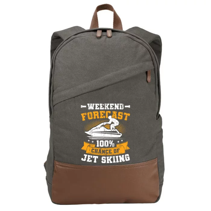 Weekend Forecast Jet Skiing Funny Jet Ski Gift Cotton Canvas Backpack