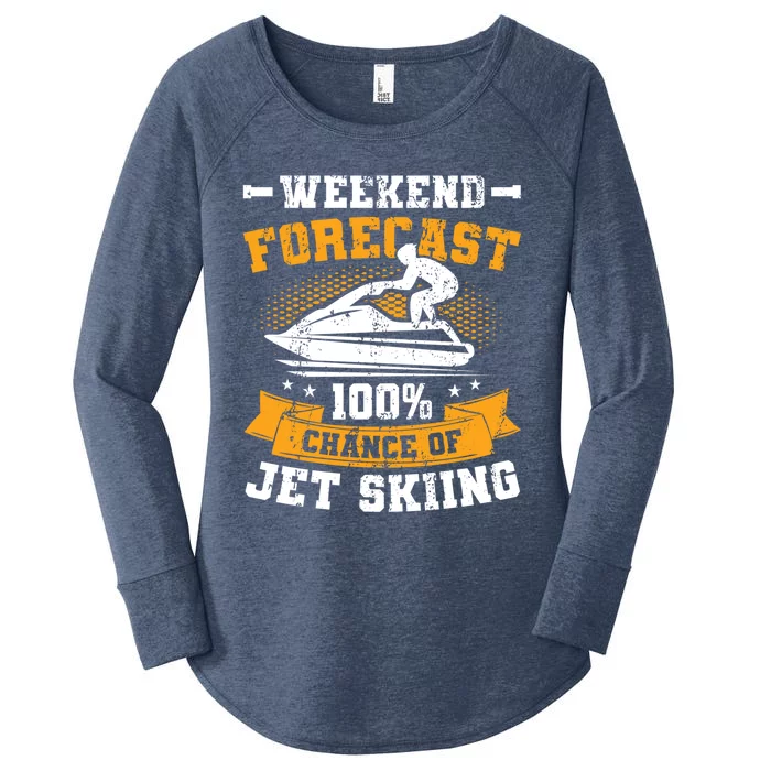 Weekend Forecast Jet Skiing Funny Jet Ski Gift Women's Perfect Tri Tunic Long Sleeve Shirt