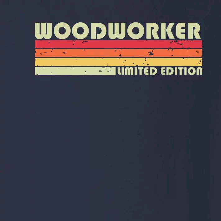 WOODWORKER Funny Job Title Profession Birthday Worker Idea Toddler Long Sleeve Shirt